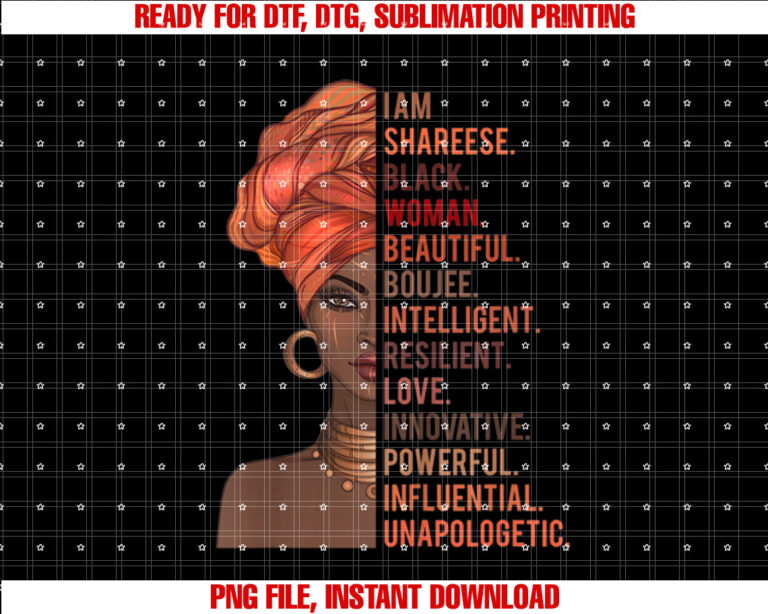I Am Shareese Black Woman History Month 2020 Pride Melanin T-shirt design, Digital Download
