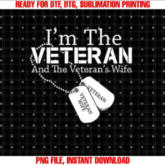 I Am The Veteran Veterans Day US Military Patriotic T-shirt design, Digital Download