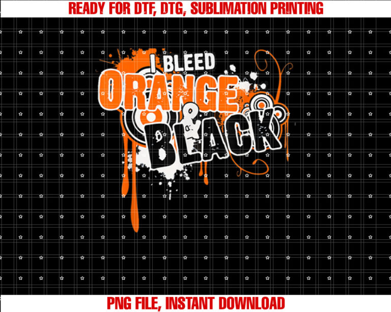 I Bleed Black Orange Sports Team Game Day T-shirt design, Digital Download