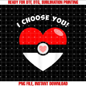 I Choose You Valentines Video Game Parody T-shirt design, Digital Download