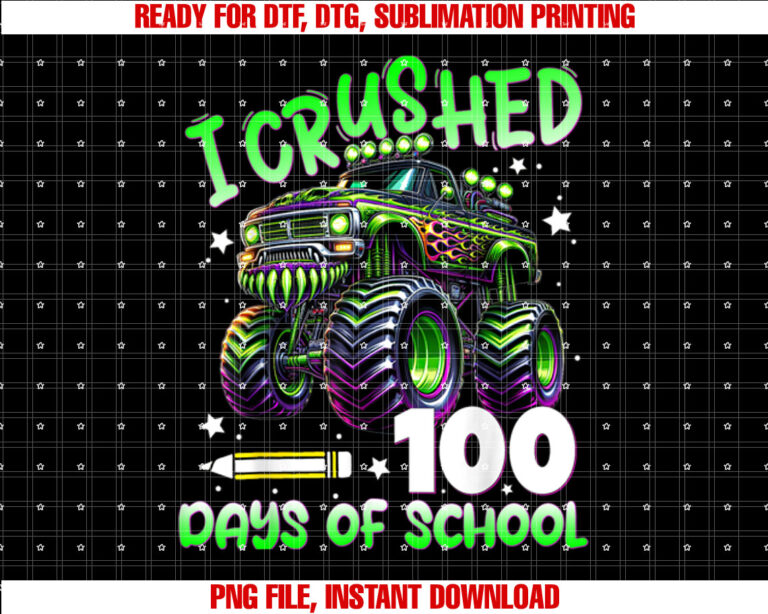 I Crushed 100 Days of School Train 100th Day of School kids T-shirt design, Digital Download