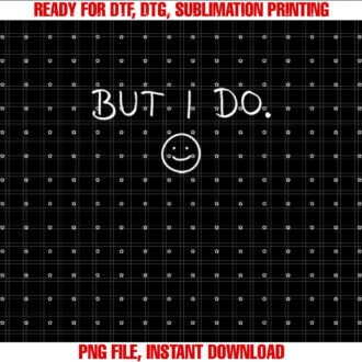 I Dont Do Matching But I Do Cute Couple Matching T-shirt design, Digital Download
