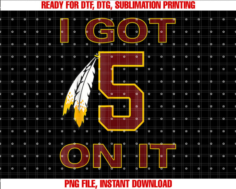 I Got 5 On It NativeInspired Design T-shirt design, Digital Download