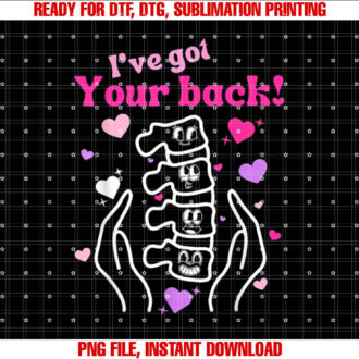I Got Your Back Chiropractor Adjustment Valentine Pt Therapy T-shirt design, Digital Download
