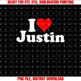 I LOVE HEART JUSTIN Shirt design, Digital Download
