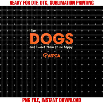 I Like Dogs T-shirt design, Digital Download