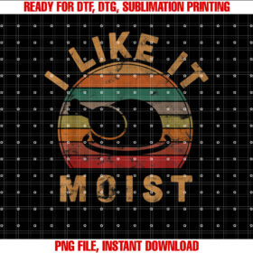I Like It Moist Unisex Kids Black Thanksgiving Shirt design, Digital Download