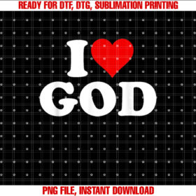 I Love God in the Heart T-shirt design, Digital Download