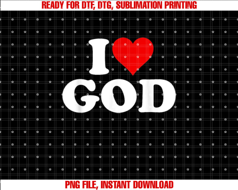 I Love God in the Heart T-shirt design, Digital Download
