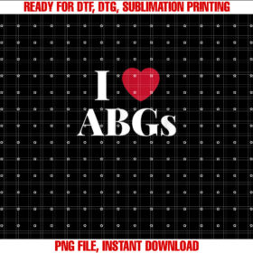 I Love Heart ABGs T Gift Valentines Day ABG For Men Shirt design, Digital Download