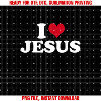 I Love Jesus I Heart Jesus T-shirt design, Digital Download
