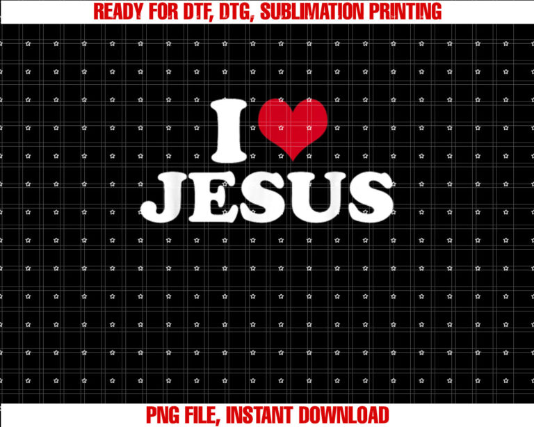 I Love Jesus I Heart Jesus T-shirt design, Digital Download