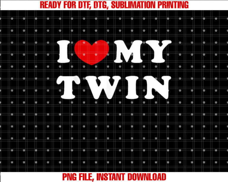 I Love My Twin I Heart My Twin T-shirt design, Digital Download