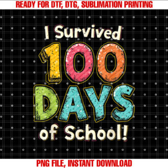 I Survived 100 Days of School Colorful Kids T-shirt design, Digital Download