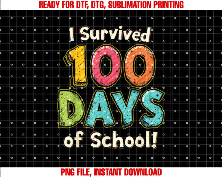 I Survived 100 Days of School Colorful Kids T-shirt design, Digital Download