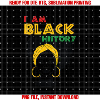 I am Black History Girl Afro Love African American Women T-shirt design, Digital Download