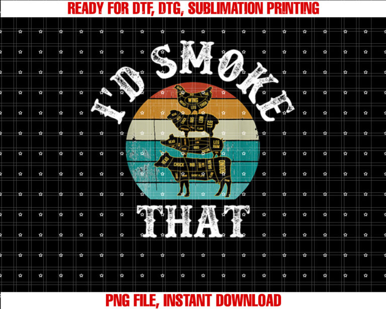 Id Smoke That T-shirt design, Digital Download