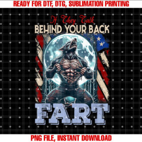 If They Talk Behind Your Back Fart Funny Alpha Wolf Meme Kid T-shirt, Sublimation Design, Digital Download