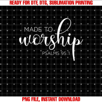 If the Stars Were Made to Worship So Will I Praise T-shirt, Sublimation Design, Digital Download