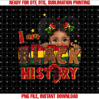 Im Black History African American Messy Bun Girls Toddlers T-shirt design, Digital Download