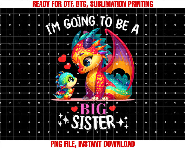 Im Going to Be a Big Sister Est 2024 Cute Dragon Girls T-shirt, Sublimation Design, Digital Download