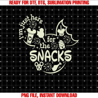 Im Here For The Snacks Snacks Goals T-shirt, Sublimation Design, Digital Download