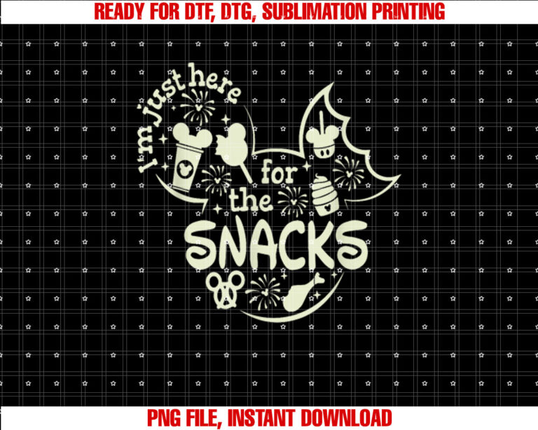 Im Here For The Snacks Snacks Goals T-shirt, Sublimation Design, Digital Download