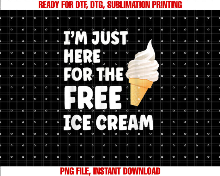 Im Just Here For The Free Ice Cream Funny Cruise 2025 T-shirt, Sublimation Design, Digital Download