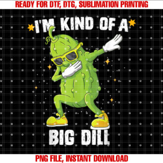 Im Kind Of Big Dill Pickle Dabbing Halloween Cucumber T-shirt design, Digital Download