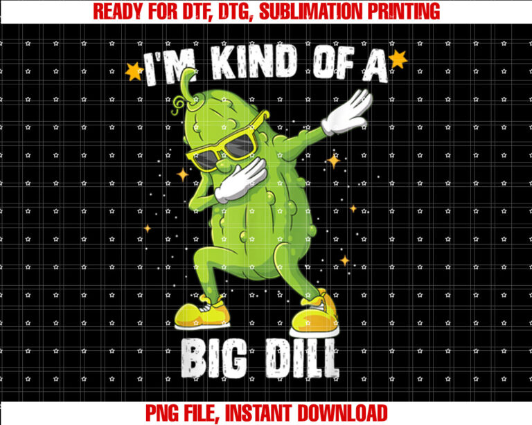 Im Kind Of Big Dill Pickle Dabbing Halloween Cucumber T-shirt design, Digital Download