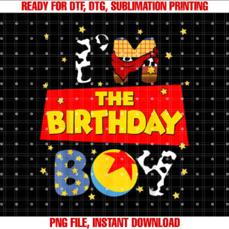 Im the Birthday Boy Toy Family Party Decoration T-shirt, Sublimation Design, Digital Download