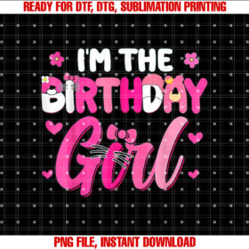 Im the Birthday Girl Cat Kitty Family Matching T-shirt, Sublimation Design, Digital Download