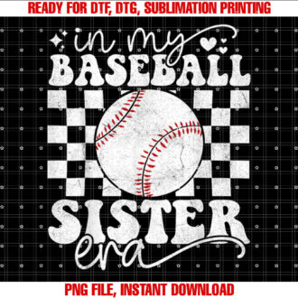 In My Baseball Sister Era Baseball Sister T-shirt