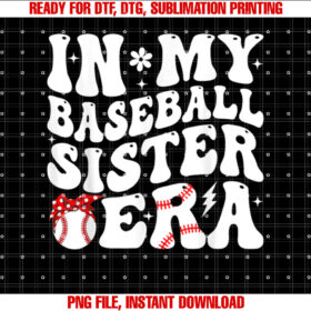 In My Baseball Sister Era Groovy Baseball Sister T-shirt, Sublimation Design, Digital Download