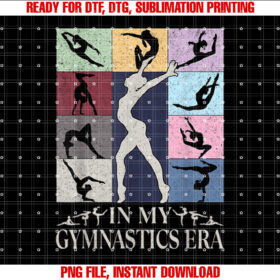 In My Gymnast Era Groovy Gymnastics Funny Birthday Mom Girls T-shirt, Sublimation Design, Digital Download