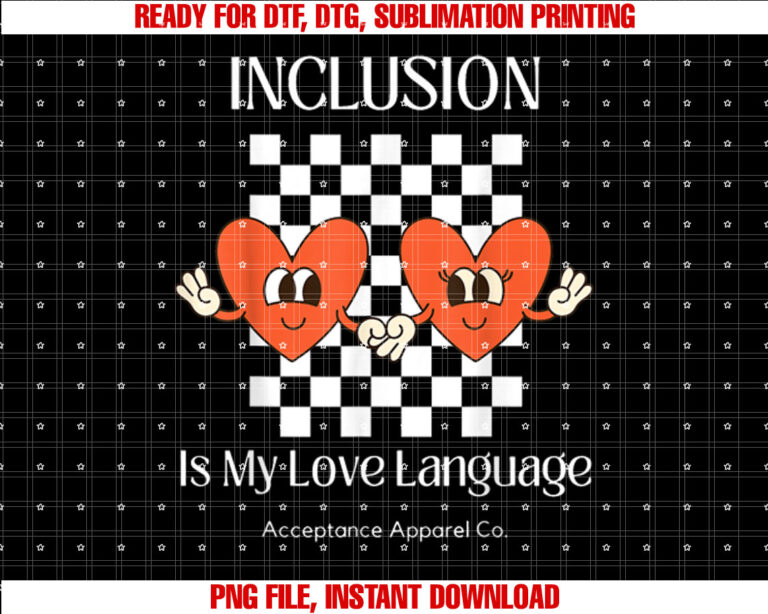 Inclusion is My Love Language Neurodiversity Affirming T-shirt