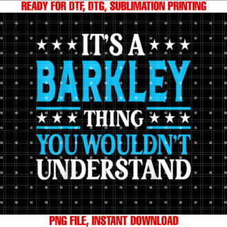Its a Barkley Thing Surname Funny Family Last Name Barkley T-shirt