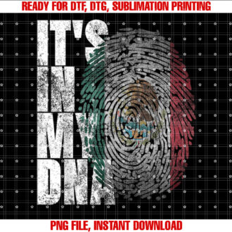 Its in My Dna Mexican Proud Hispanic Gift Mexico Flag T-shirt