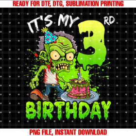 Its My 3rd Birthday Zombie Lover 3 Year Old Boys Girls T-shirt, Sublimation Design, Digital Download