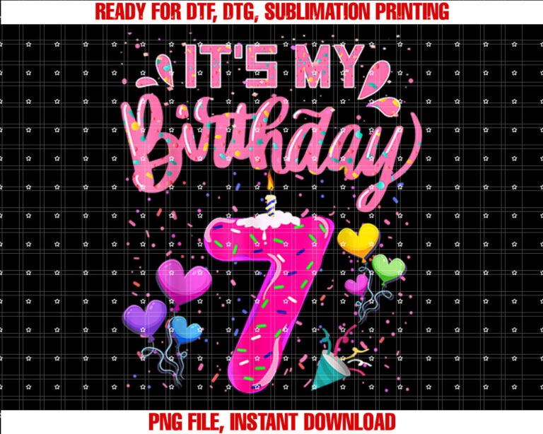 Its My 7th Birthday Doughnut Happy 7 Years Old Girl Kids T-shirt, Sublimation Design, Digital Download