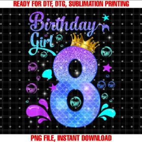 Its My 8th Bday Mermaid Funny Birthday Girls 8 Years Old T-shirt, Sublimation Design, Digital Download