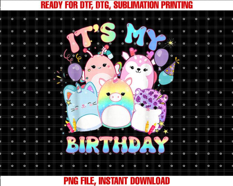 Its My Birthday Girl Squish Squad Mallow Girls Kids T-shirt, Sublimation Design, Digital Download