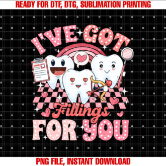 Ive Got Fillings for You Valentine Day Dental Crew T-shirt