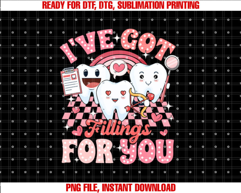 Ive Got Fillings for You Valentine Day Dental Crew T-shirt