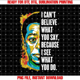 James Baldwin Graffiti Art Juneteenth Black History Month T-shirt, Sublimation Design, Digital Download