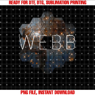 James Webb Telescope Space Observatory 2021 Universe T-shirt, Sublimation Design, Digital Download