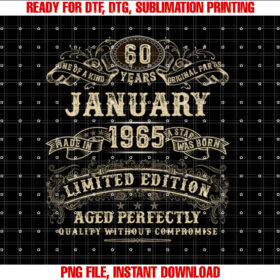 January 1965 60 Year Old Birthday Gifts for Men 60th Bday T-shirt, Sublimation Design, Digital Download