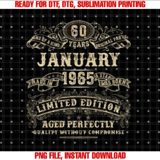 January 1965 60 Year Old Birthday Gifts for Men 60th Bday T-shirt, Sublimation Design, Digital Download