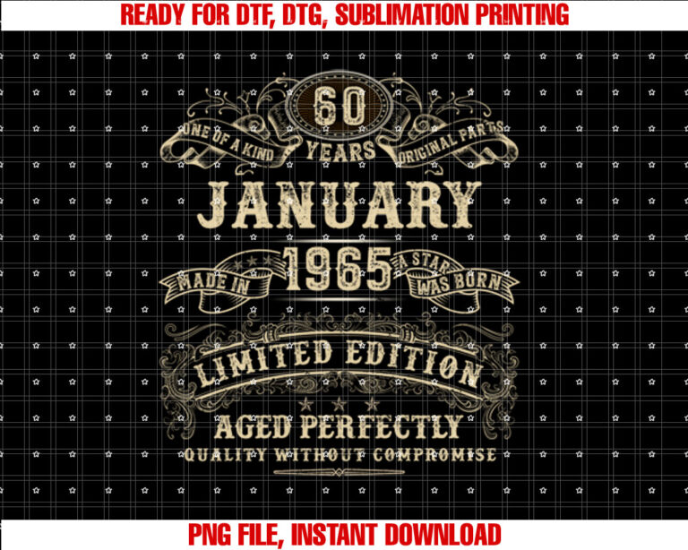 January 1965 60 Year Old Birthday Gifts for Men 60th Bday T-shirt, Sublimation Design, Digital Download