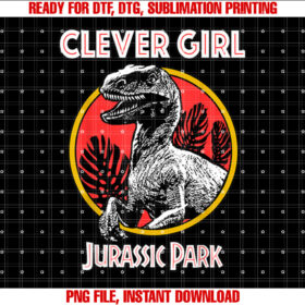 Jurassic Park Retro Raptor Clever Girl Shirt design, Digital Download